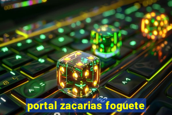 portal zacarias foguete